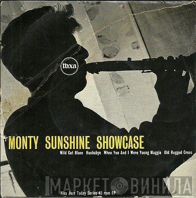 Monty Sunshine's Trio, The Monty Sunshine Quartet - Monty Sunshine Showcase