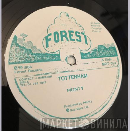 Monty  - Tottenham