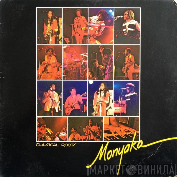 Monyaka - Classical Roots