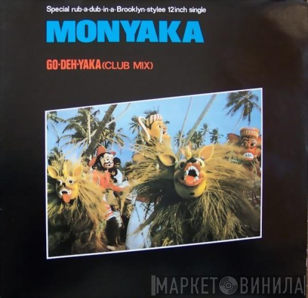  Monyaka  - Go-Deh-Yaka (Club Mix)