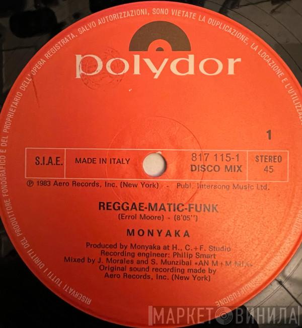  Monyaka  - Reggae-Matic-Funk