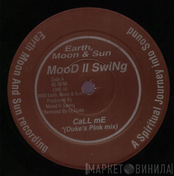  Mood II Swing  - Call Me