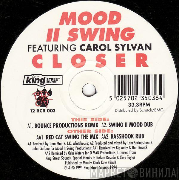 Mood II Swing, Carole Sylvan - Closer '95 (The Mixes)