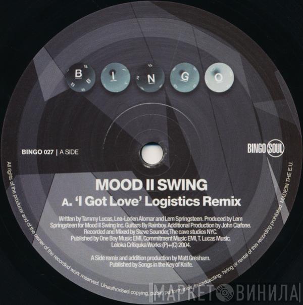 Mood II Swing - I Got Love (Remixes)