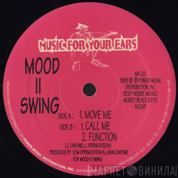  Mood II Swing  - Move Me