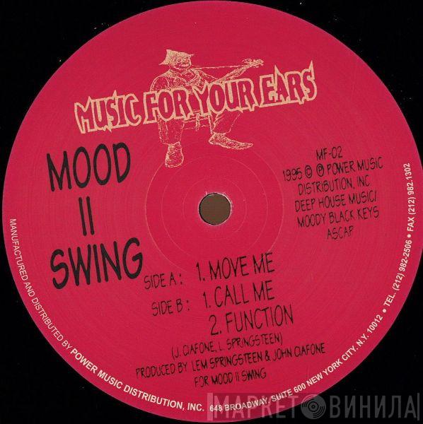  Mood II Swing  - Move Me