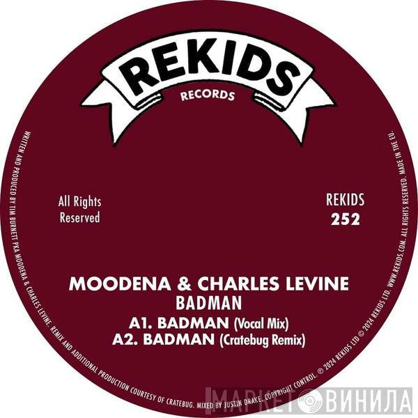 Moodena, Charles Levine - Badman
