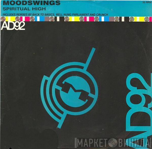  Moodswings  - Spiritual High