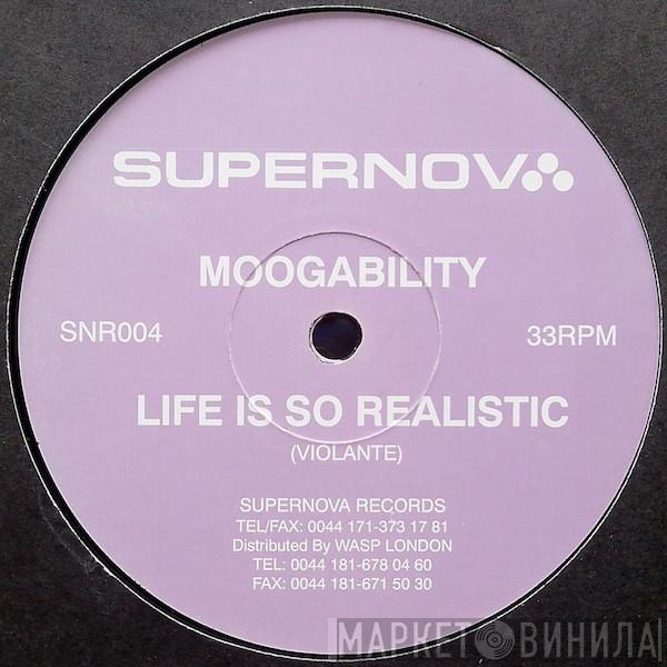 Moogability - Life Is So Realistic