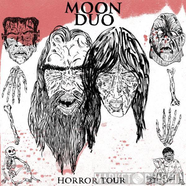 Moon Duo - Horror Tour