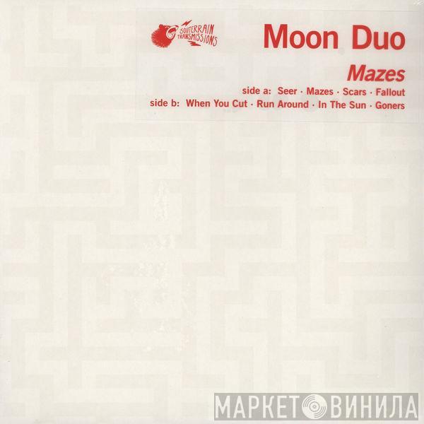 Moon Duo - Mazes