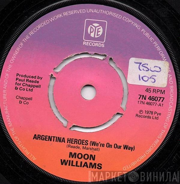 Moon Williams - Argentina Heroes (We're On Our Way) / So Good So Far