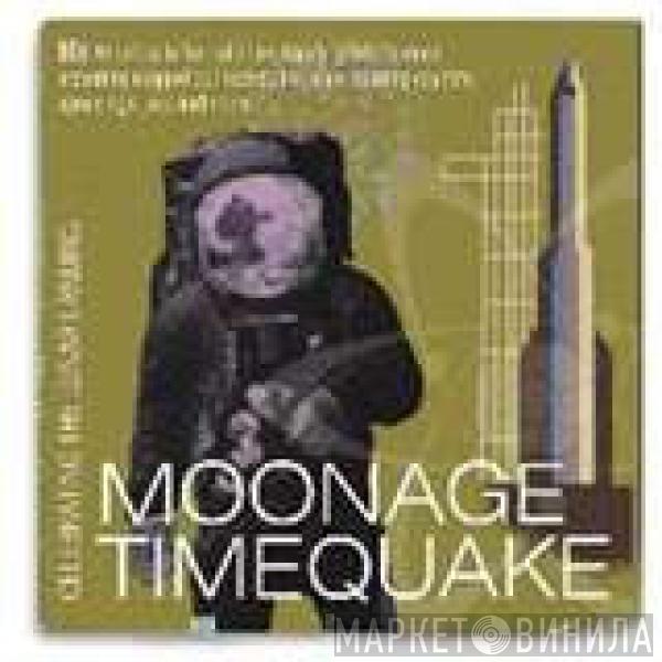  - Moonage Timequake