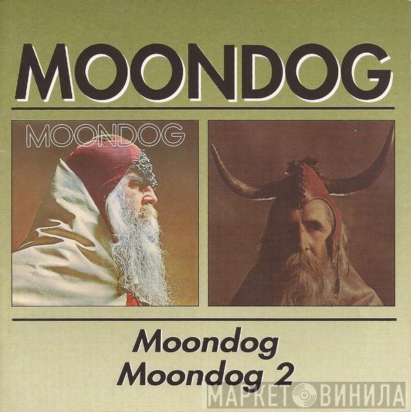 Moondog  - Moondog / Moondog 2