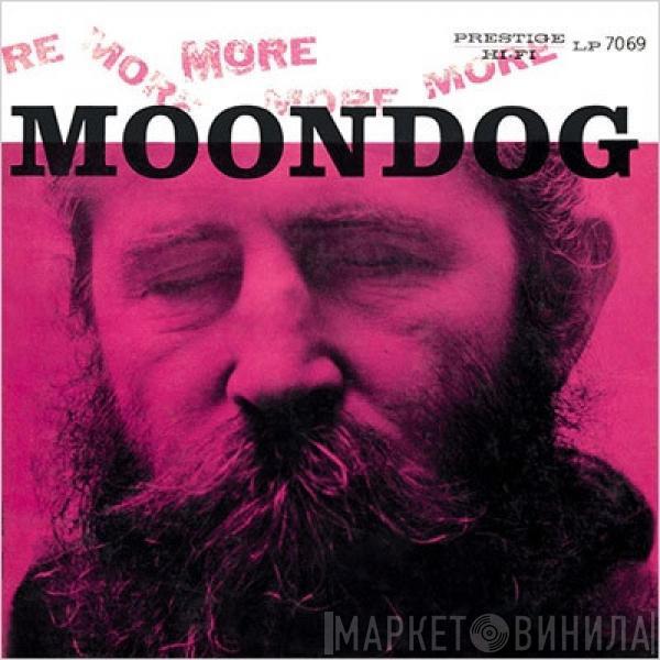  Moondog   - More Moondog