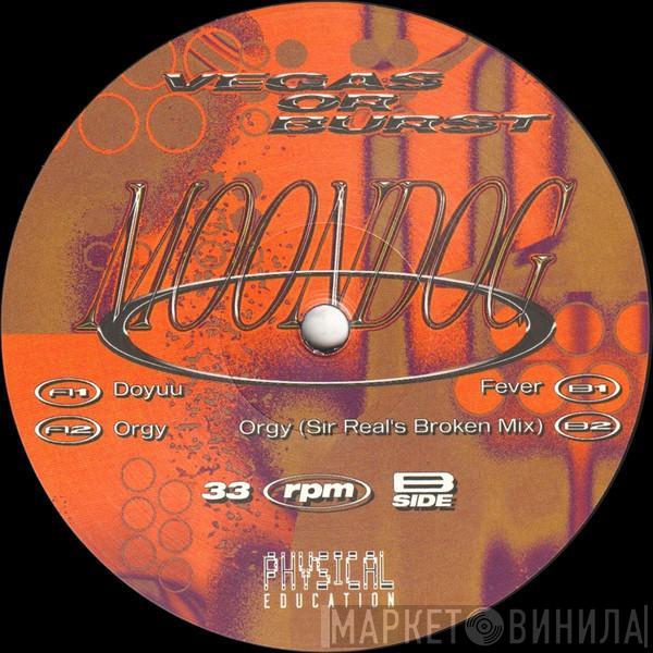  Moondog  - Vegas Or Burst EP