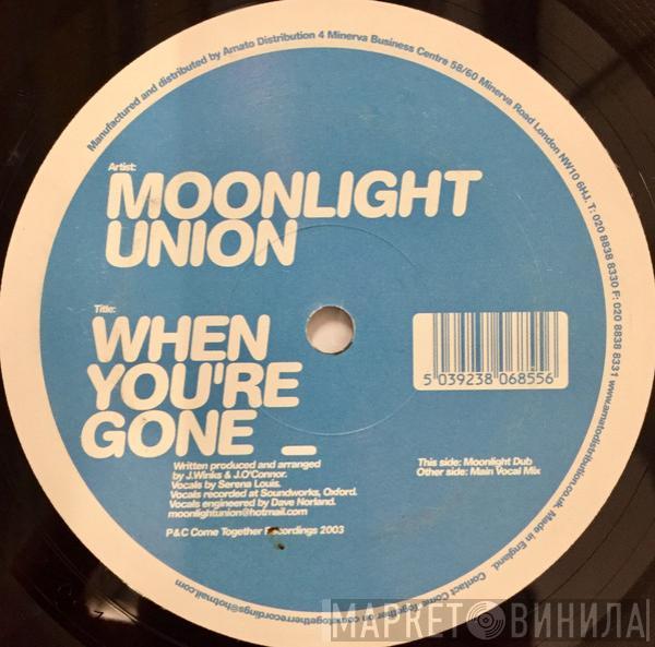 Moonlight Union - When You're Gone