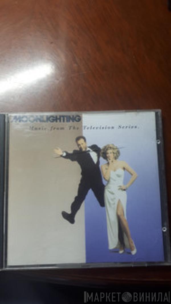  - Moonlighting (The Television Soundtrack Album)