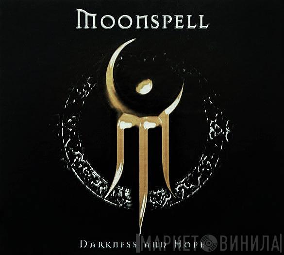  Moonspell  - Darkness And Hope