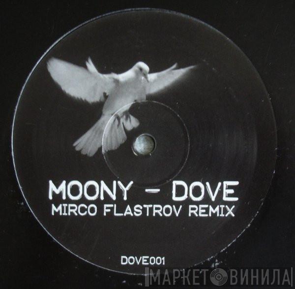 Moony - Dove