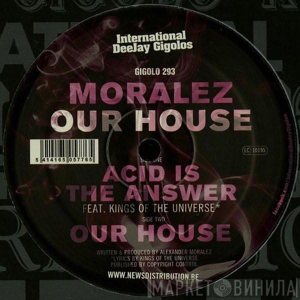 Moralez - Our House