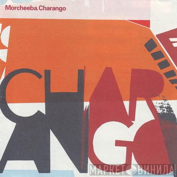 Morcheeba - Charango