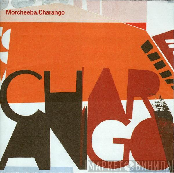 Morcheeba - Charango