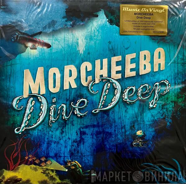 Morcheeba - Dive Deep