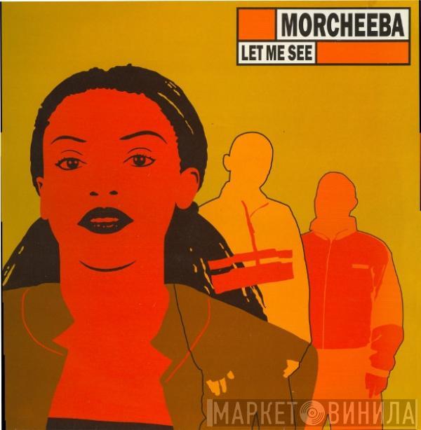 Morcheeba - Let Me See