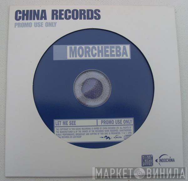 Morcheeba - Let Me See