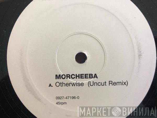  Morcheeba  - Otherwise