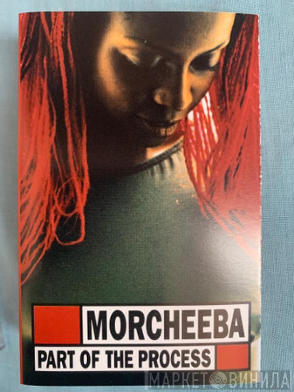 Morcheeba - Part Of The Process