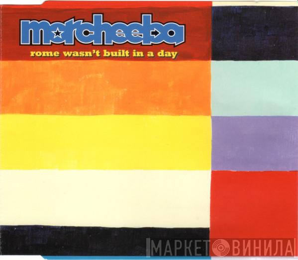 Morcheeba - Rome Wasn't Built In A Day