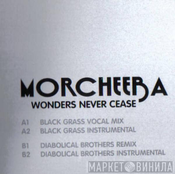 Morcheeba - Wonders Never Cease