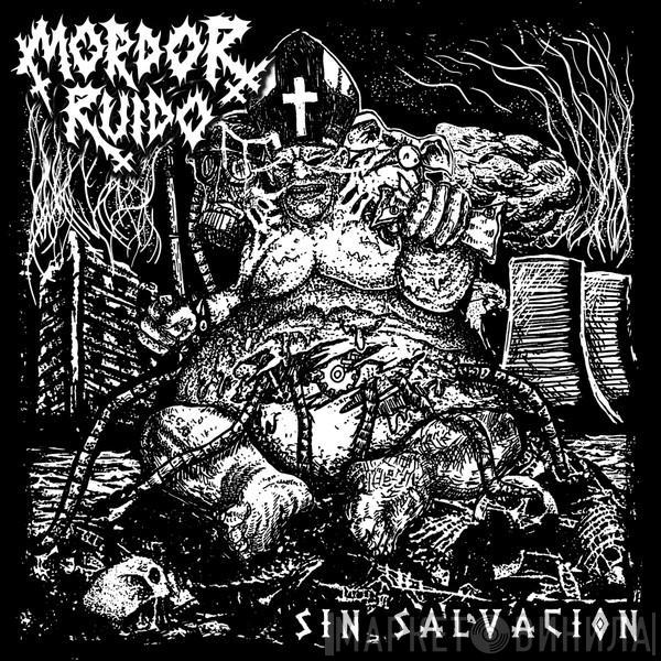 Mordor Ruido - Sin Salvacion