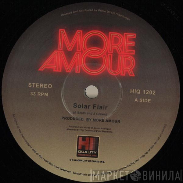 More Amour - Solar Flair / Heatwave
