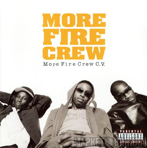  More Fire Crew  - More Fire Crew C.V.