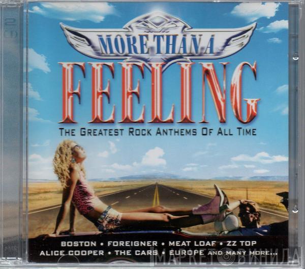  - More Than A Feeling