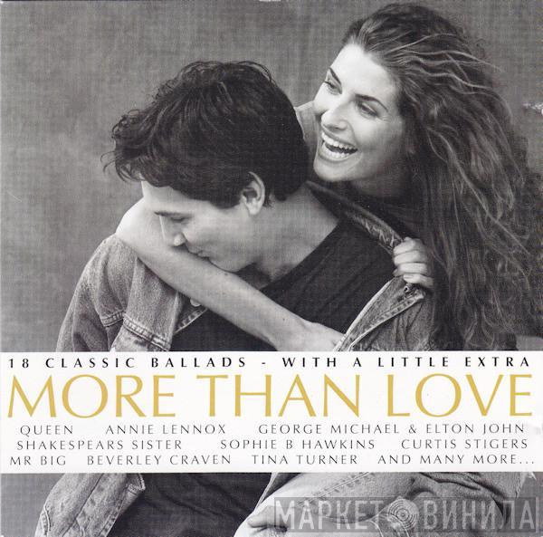  - More Than Love