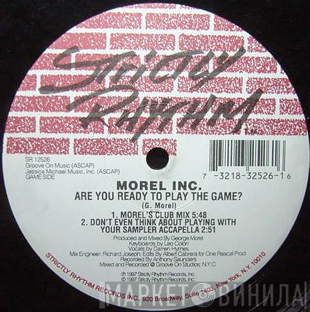 Morel Inc. - Are You Ready To Play The Game?