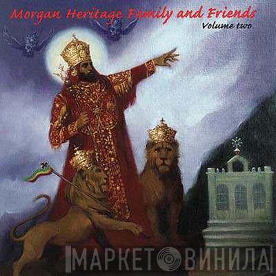 Morgan Heritage Family & Friends - Morgan Heritage Family And Friends Volume Two