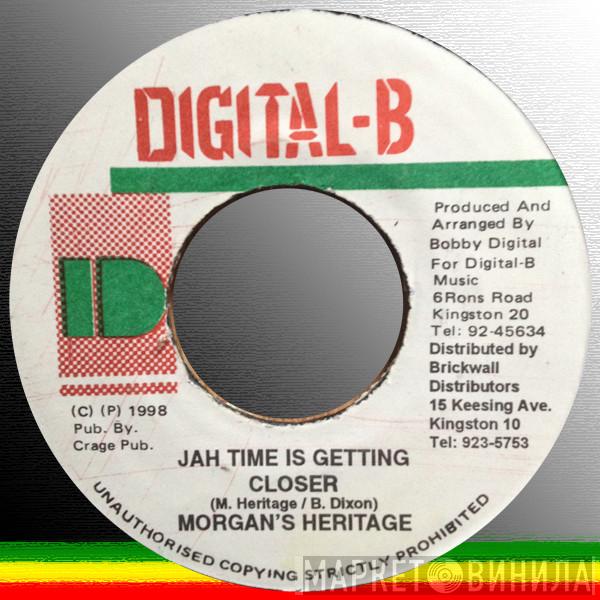 Morgan Heritage - Jah Time Is Getting Closer