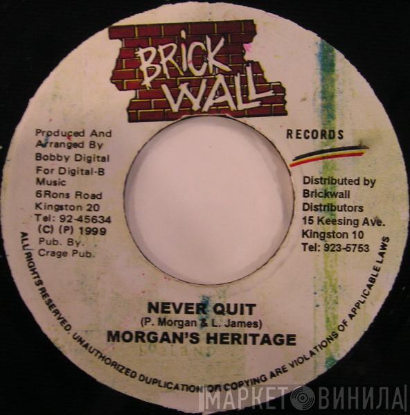 Morgan Heritage - Never Quit