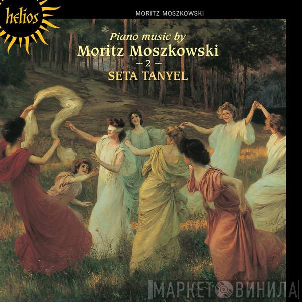 Moritz Moszkowski, Seta Tanyel - Piano Music  ~ 2 ~