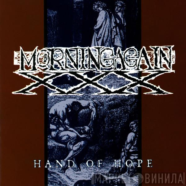  Morning Again  - Hand Of Hope