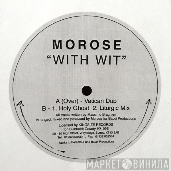 Morose - With Wit