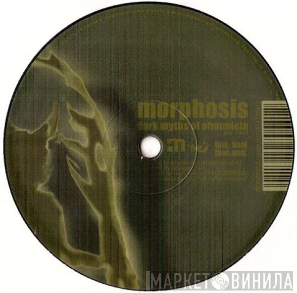 Morphosis  - Dark Myths Of Phoenicia - Part 1 Of 2