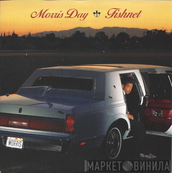 Morris Day - Fishnet