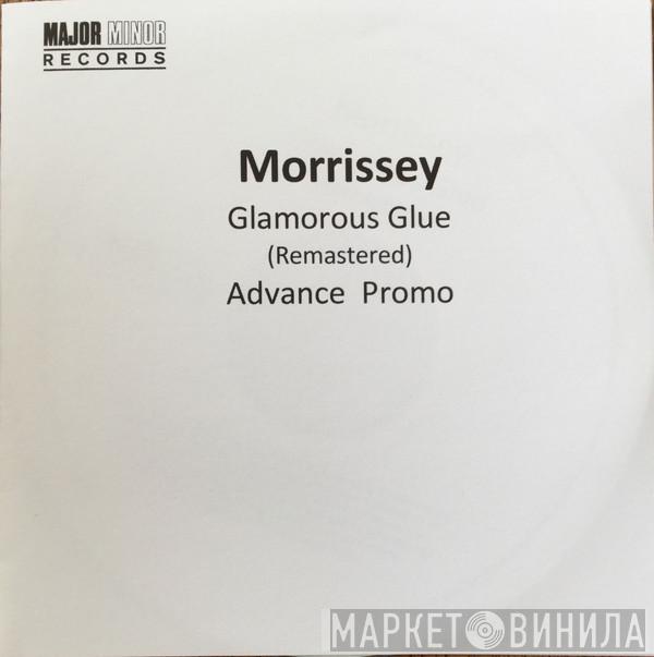  Morrissey  - Glamorous Glue