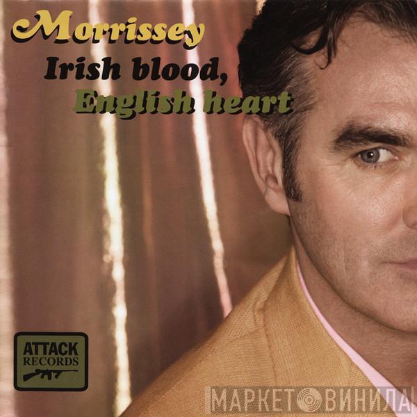 Morrissey - Irish Blood, English Heart
